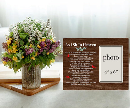 Zauly Sympathy Gift - Wood Picture Frame for Memorials | 4 x 6 Inch Photo, "As I Sit in Heaven" Design