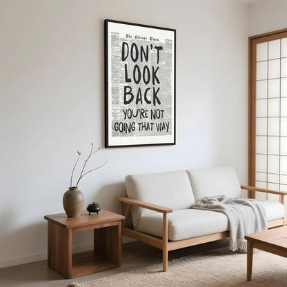 Framed Retro Newspaper Wall Art - Inspirational 'Don't Look Back' Quote | Black and White Canvas Print 8x12