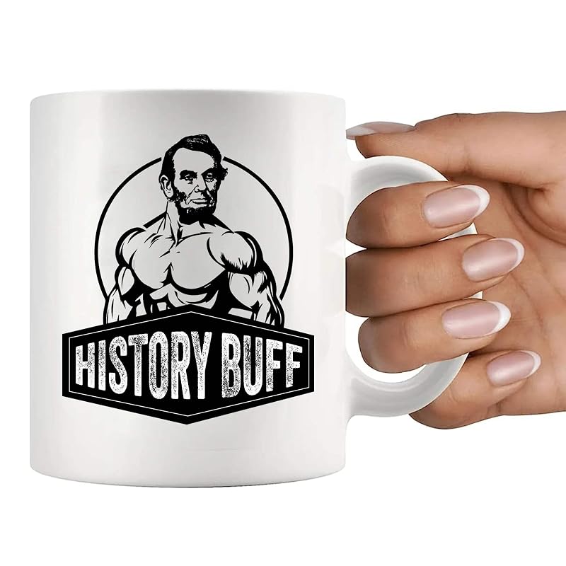 History Buff Gifts Mug 11 oz - White | Funny History Teacher Gift