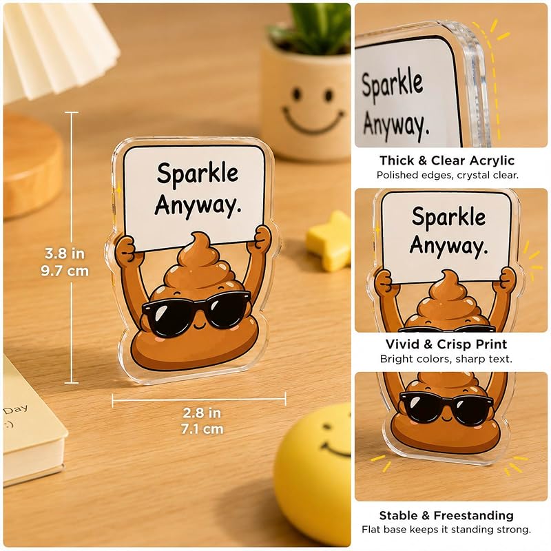 Funny Office Desk Sign Acrylic Gag Gift - In a World Full of Turds Be the One That Sparkles