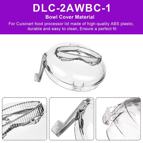 DLC-2AWBC-1 Replacement for Cuisinart Mini Prep Plus Food Processor Work Bowl Cover Parts, Fits All for Cuisinart DLC-2A 3 Cup Mini Prep Plus Food Processor Models, Only Use with Bowl DLC-2AWB-1