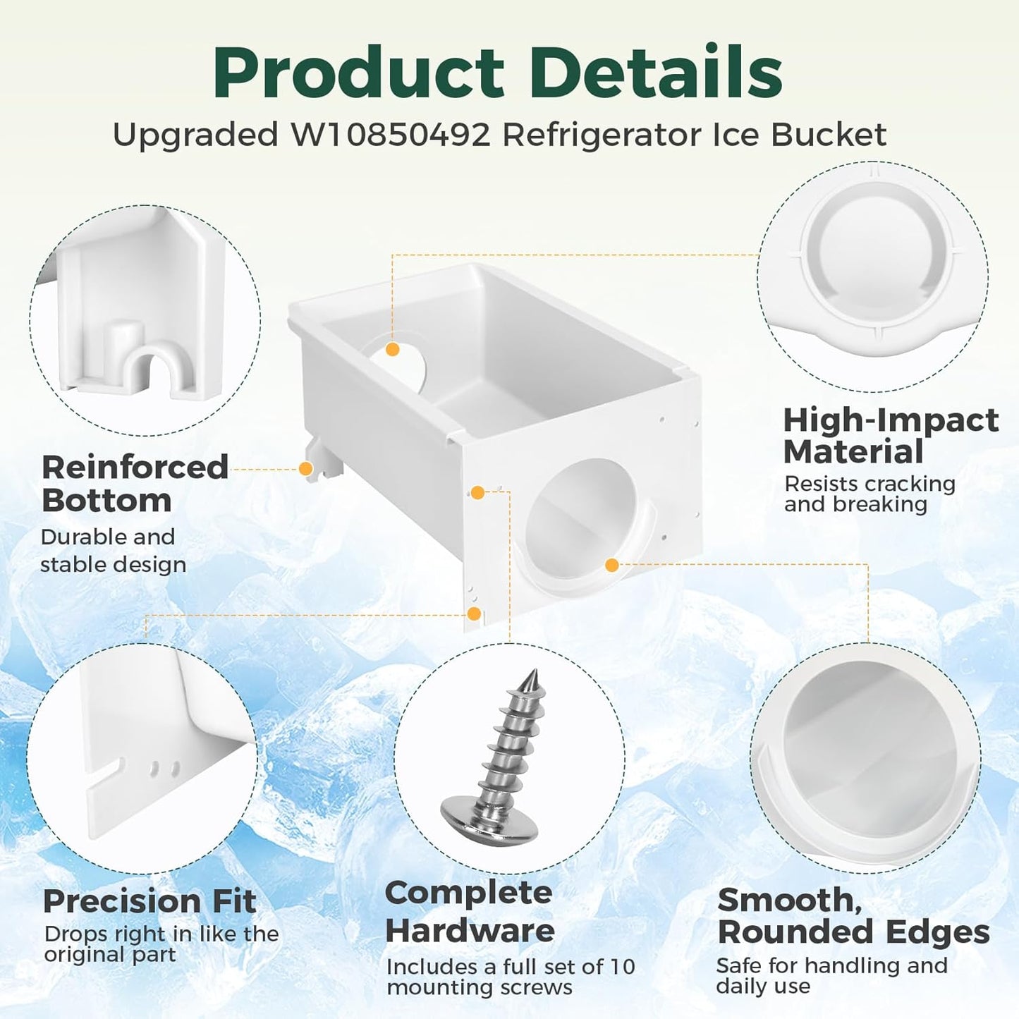 Upgraded W10850492 Ice Bucket Replacement Parts, Compatible with Whirlpool, Amana, Maytag, Kenmore Ice Container, Fits W10138193, W10670844, AP5989704, PS11731153,4378073, EAP11731153