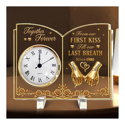 Personalized Acrylic Desk Clock – From Our First Kiss Till Our Last Breath