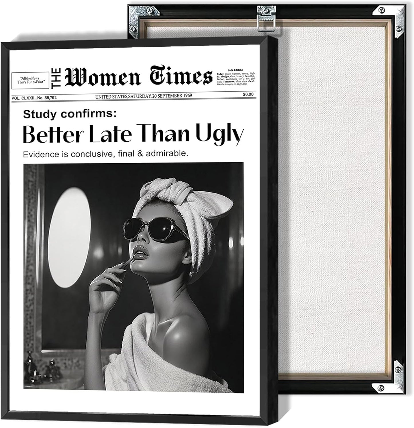 ADRHGCY Retro Canvas Wall Art - Better Late Than Ugly Black & White Poster | 12x16in Unframed Decor