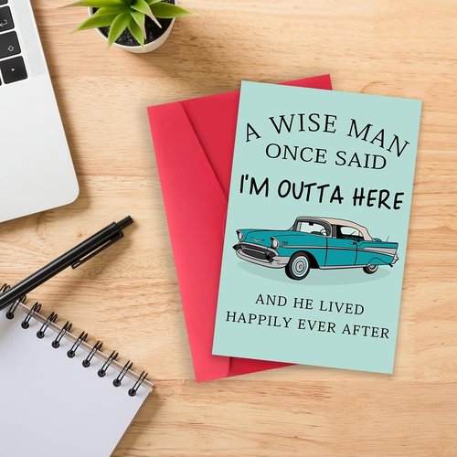 Funny Retirement Card for Men, Coworker leaving Card for Him, Retirement gifts for Boss Dad Uncle - 'A Wise Man Once Said' - 8x5.3 inches