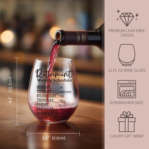 LITTLEBIGGER Retirement Gift for Woman – 15 Oz Wine Glass, Dishwasher Safe, Scratch-Resistant, Funny Weekly Schedule, Retirement Gifts for Women, Men, Mom, Aunt, Friend, or Coworkers