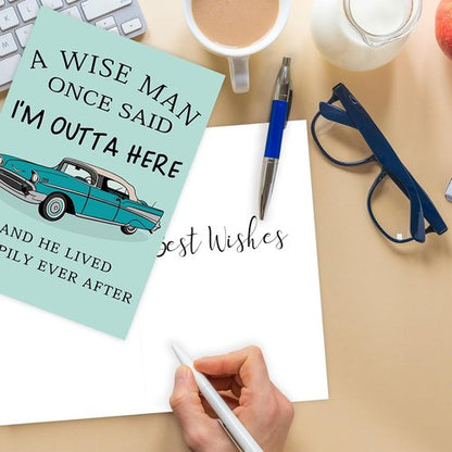 Funny Retirement Card for Men, Coworker leaving Card for Him, Retirement gifts for Boss Dad Uncle - 'A Wise Man Once Said' - 8x5.3 inches