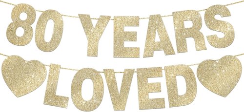 80 Years Loved Banner - Gold Glitter 80th Birthday Decorations for Men & Women | Pre-Strung Party Decor
