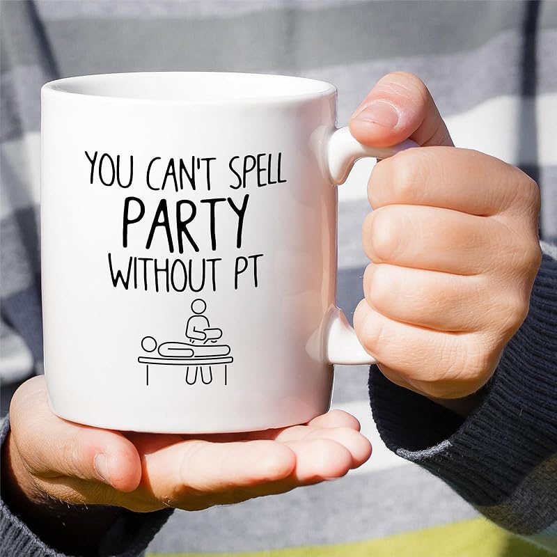 Funny Physical Therapist Coffee Mug - 11 oz White Ceramic Gift