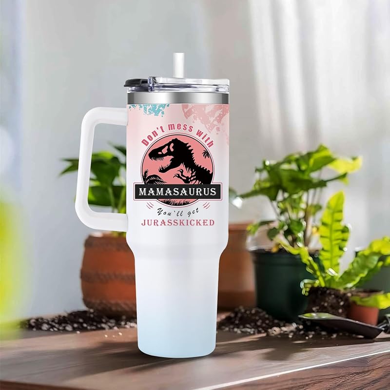 40 oz Mama Tumbler Gift - Don't Mess with Momasaurus - 40 Ounce Stainless Steel