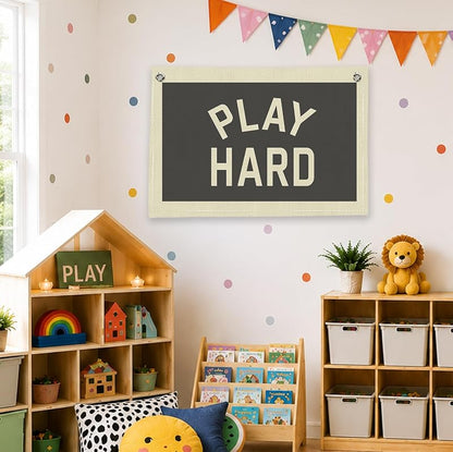 Play Hard Linen Canvas Banner for Kids Room - Playroom Wall Decor