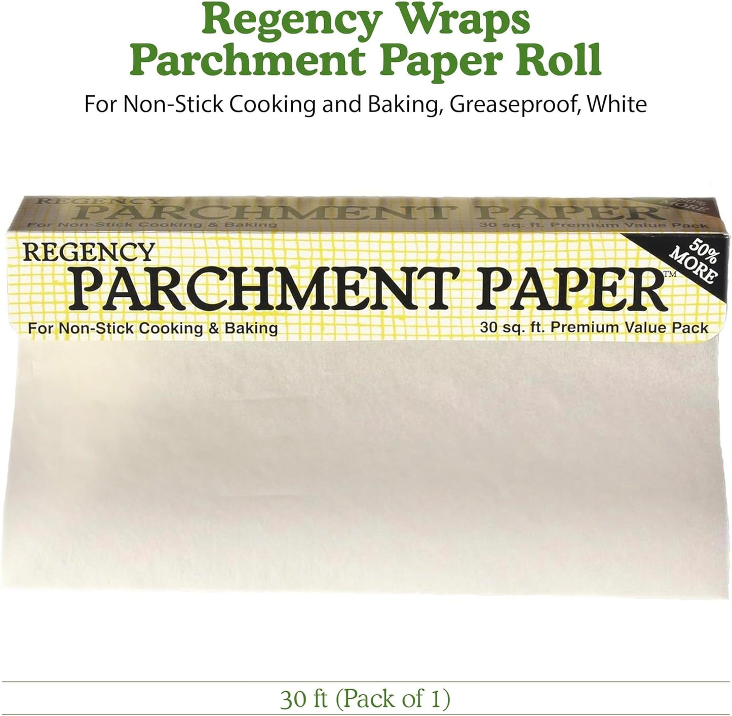 Regency Wraps Parchment Paper - Non-Stick Baking & Cooking | Greaseproof, 30ft Roll, White