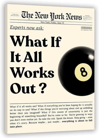 **What If It All Works Out | Black Canvas Wall Art - Inspirational Quotes & Positive Affirmations | 12x18 in**