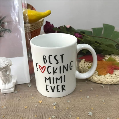 Best Mimi Ever Funny Coffee Mug - 11oz Ceramic Gift (Variation of THIS listing)
