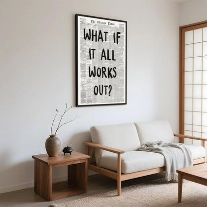Framed What If It All Works Out Wall Art - Black and White Motivational Canvas Print | 12x16 Inch Inspirational Decor for Home and Office