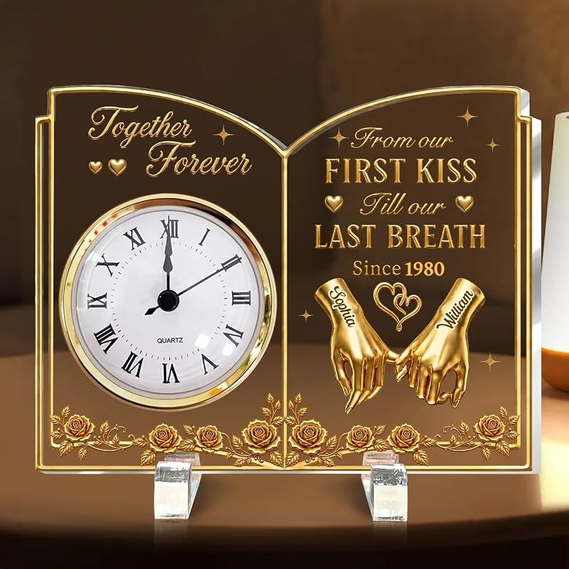 Personalized Acrylic Desk Clock – From Our First Kiss Till Our Last Breath