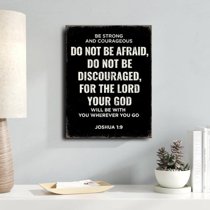 Be Strong and Courageous | Joshua 1:9 Bible Verse Canvas Wall Art - Inspirational Christian Decor for Home & Prayer Room