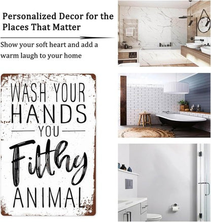 Funny Bathroom Wall Decor - 'Wash Your Hands You Filthy Animal' Metal Sign | 8x12 Inches Humor Gift