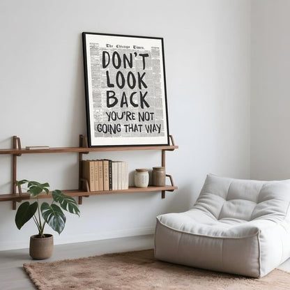 Framed Retro Newspaper Wall Art - Inspirational 'Don't Look Back' Quote | Black and White Canvas Print 8x12