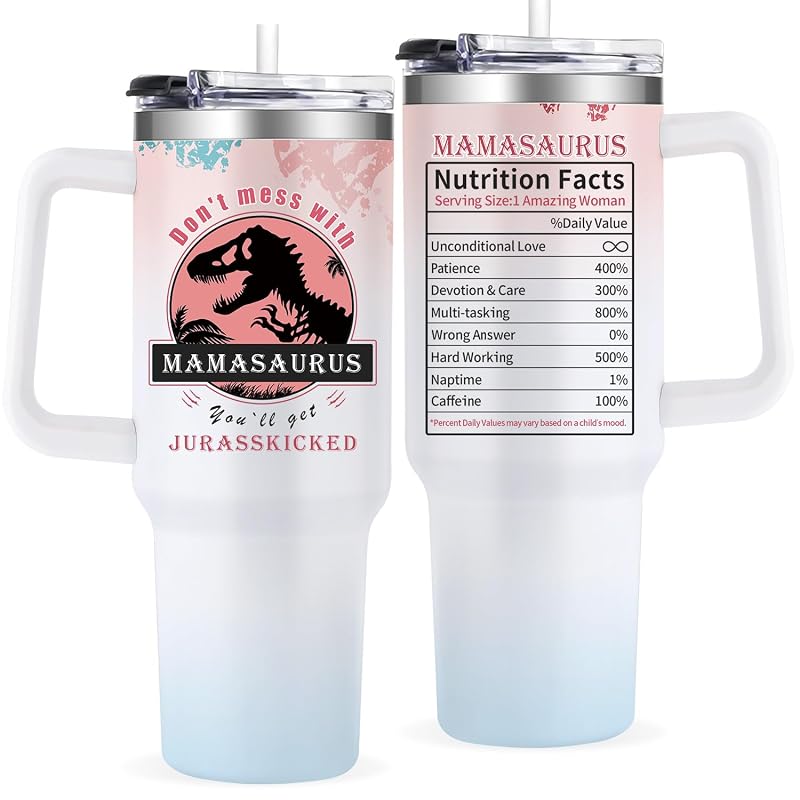 40 oz Mama Tumbler Gift - Don't Mess with Momasaurus - 40 Ounce Stainless Steel