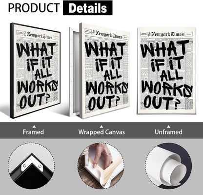 What If It All Works Out Canvas Wall Art - Black & White Inspirational Poster | 8x12in Unframed