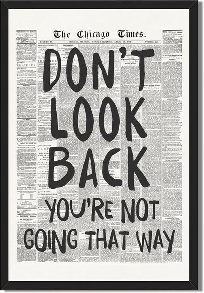 Framed Retro Newspaper Wall Art - Inspirational 'Don't Look Back' Quote | Black and White Canvas Print 8x12