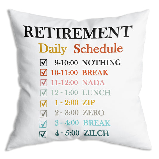 Funny Retired Schedule Colorful Word Soft Throw Pillow Case Cushion Cover Decor for Sofa Couch Bed 18x18 inch Funny Retirement Gifts for Women Men Dad Mom Retirement for Coworkers Office & Family