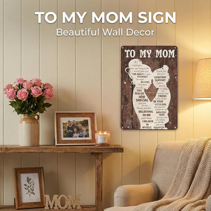 To My Mom Sign - Heartfelt 'I Love You' Gift | Home Decor for Kitchen, Bedroom, Office - 12" x 8"