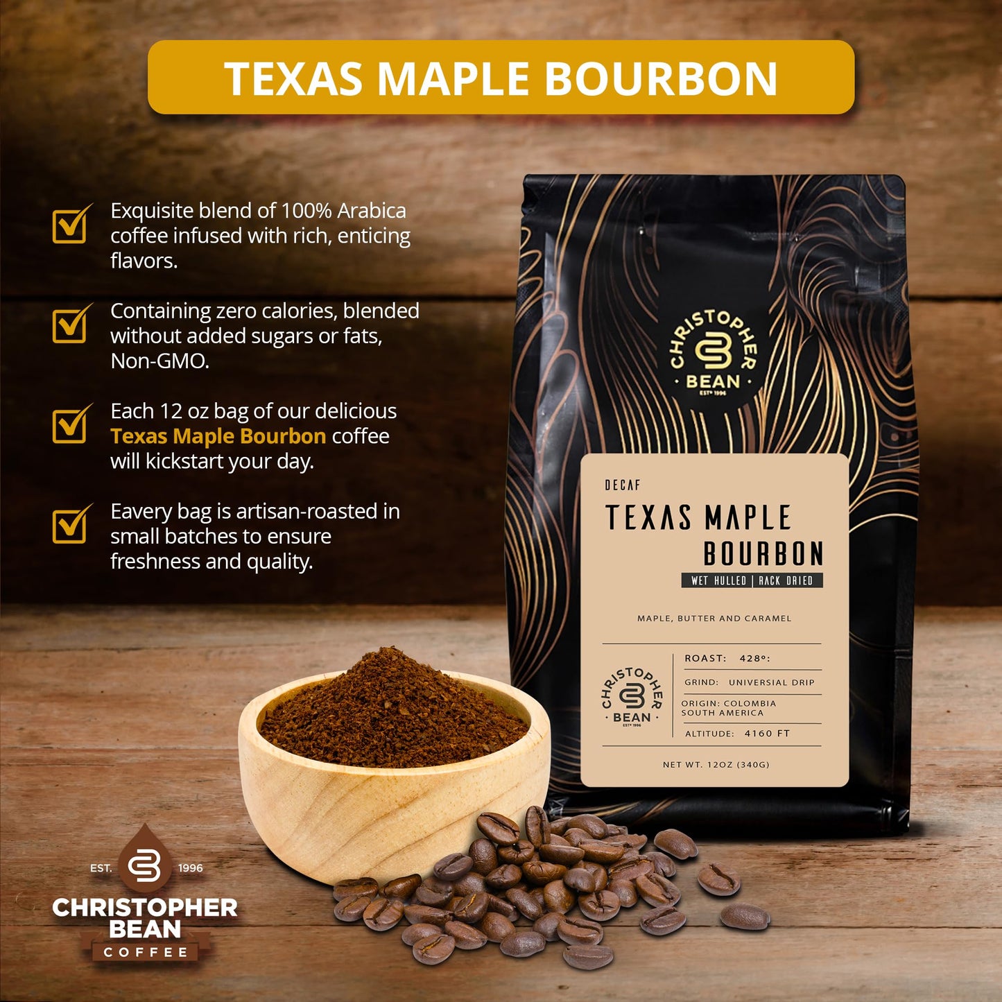 Christopher Bean Coffee - Texas Maple Burbon Flavored Coffee, (Decaf Ground) 100% Arabica, No Sugar, No Fats, Made with Non-GMO Flavorings, 12-Ounce Bag of Decaf Ground coffee