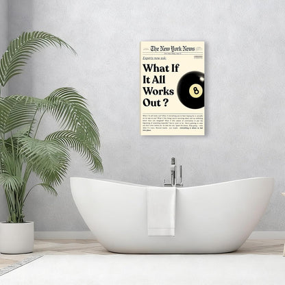**What If It All Works Out | Black Canvas Wall Art - Inspirational Quotes & Positive Affirmations | 12x18 in**