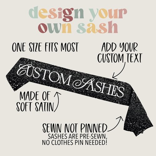 Custom Text Satin Sash - Personalized Birthday & Bachelorette Sash for Bride-to-Be | Custom Quote Design