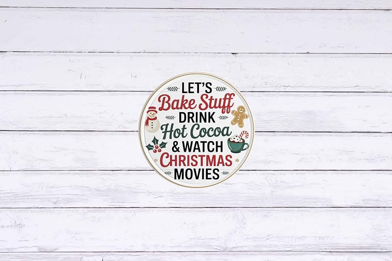 Let's Bake Stuff Christmas Funny Rustic Wall Metal Tin Sign 8x8 in - Variation: Let's Bake Stuff