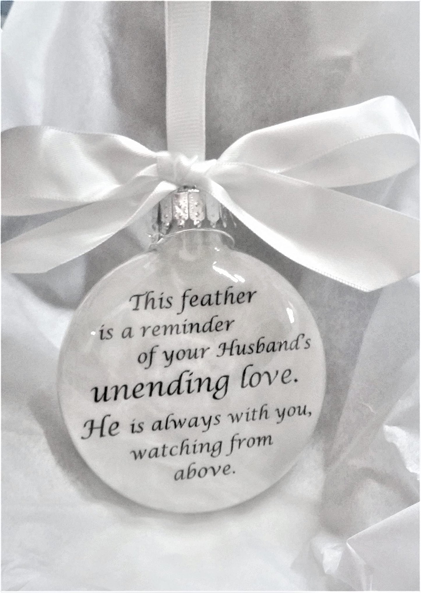 Memorial Christmas Ornament Husband's Unending Love Sympathy Gift