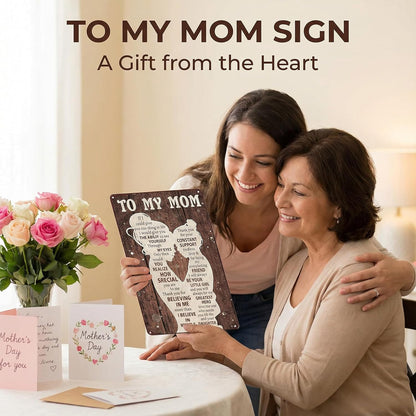 To My Mom Sign - Heartfelt 'I Love You' Gift | Home Decor for Kitchen, Bedroom, Office - 12" x 8"