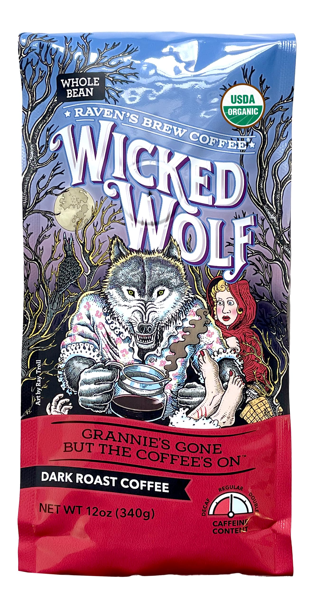 Raven's Brew Coffee - Wicked Wolf - Dark Roast - Full Body of Currant and Spice (Organic Whole Bean, 12 oz)